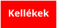 Kellékek
